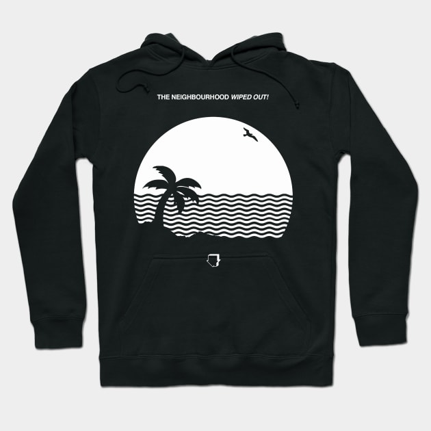 THE NEIGHBOURHOOD Hoodie by lostrigglatrine